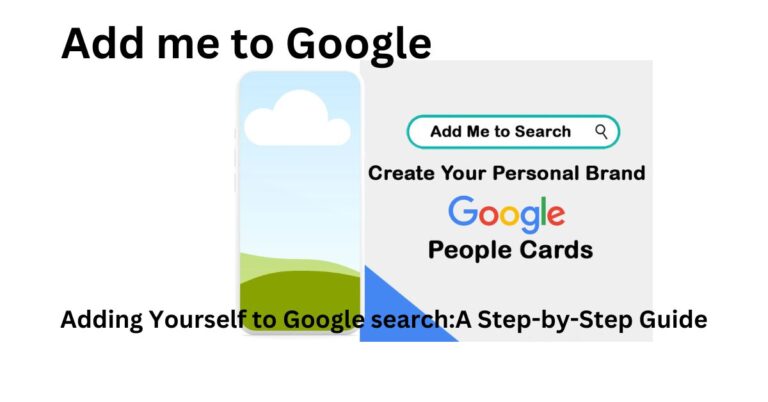 Add me to Google:Adding Yourself to Google search