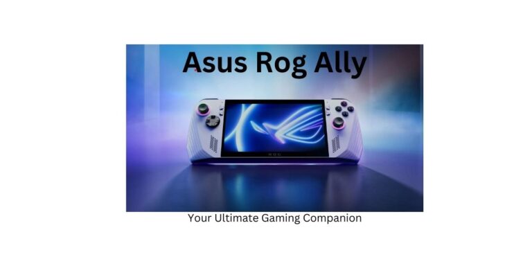 Asus ROG Ally: Your Ultimate Gaming Companion